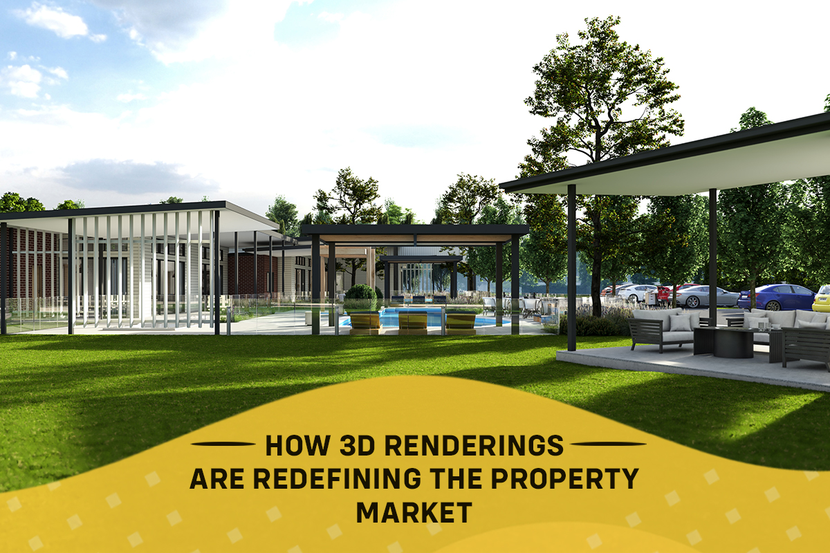 How 3D Renderings are Redefining the Property Market